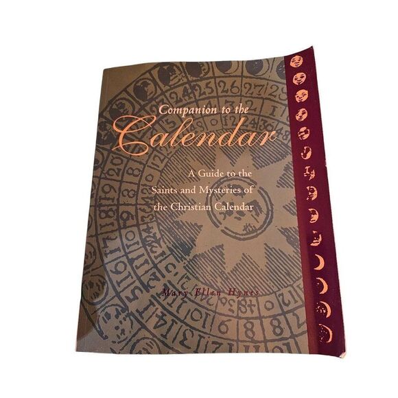 Companion to the calendar a guide to the saints and mysteries of the Christian c - Picture 1 of 7